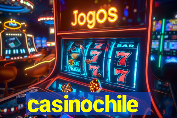 casinochile