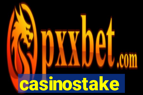 casinostake