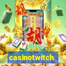 casinotwitch