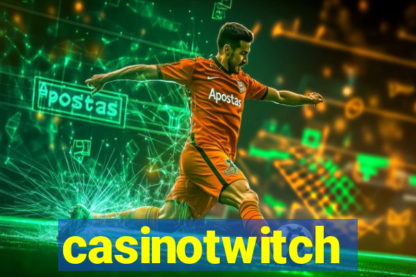 casinotwitch