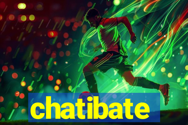 chatibate