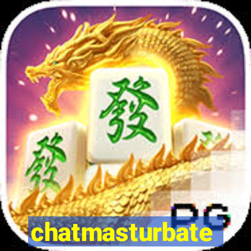 chatmasturbate