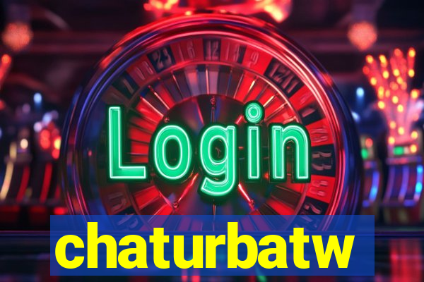chaturbatw
