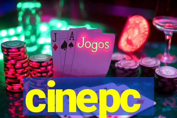cinepc