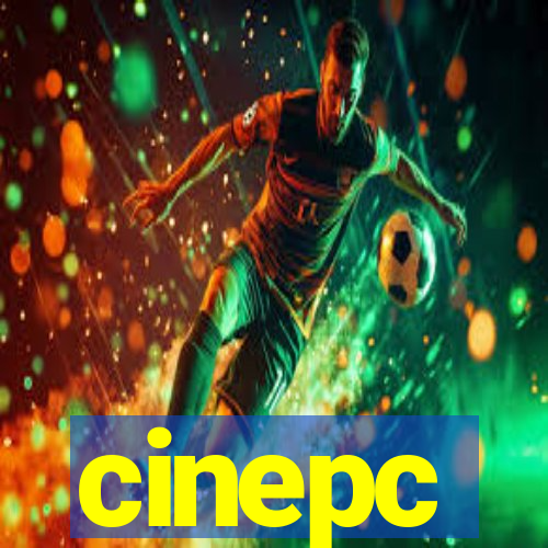 cinepc