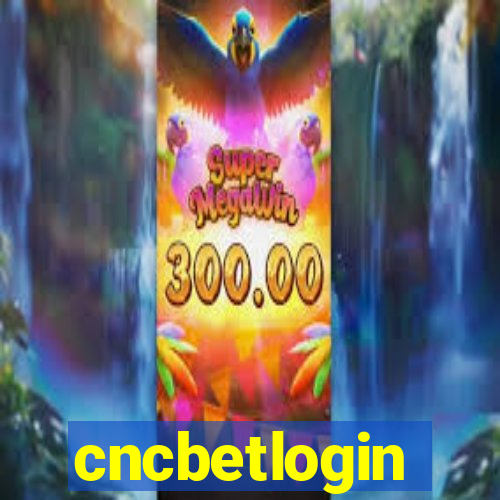 cncbetlogin