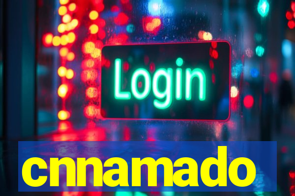 cnnamado