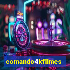 comando4kfilmes