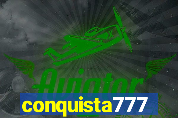 conquista777
