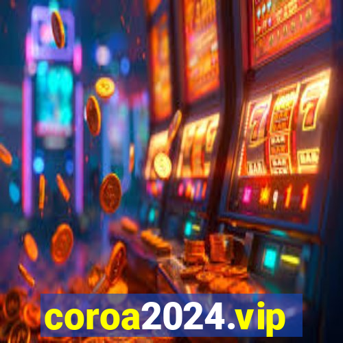 coroa2024.vip