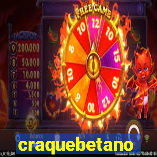 craquebetano