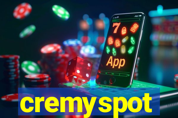 cremyspot
