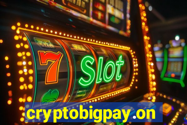 cryptobigpay.online