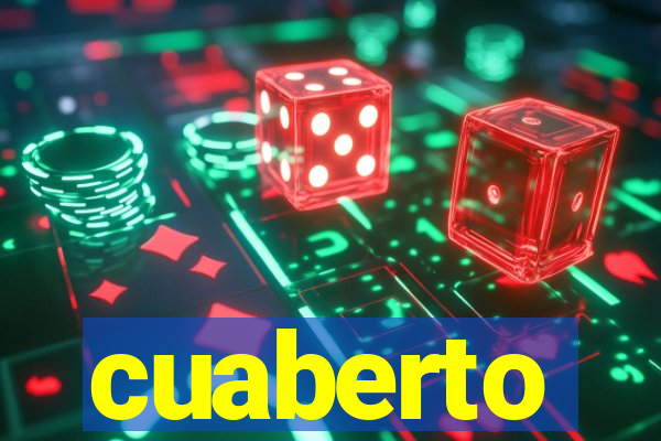 cuaberto
