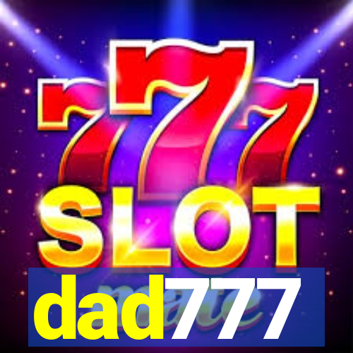 dad777