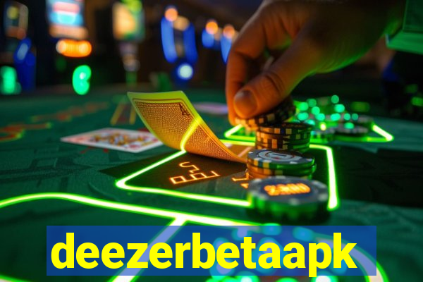 deezerbetaapk