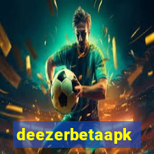deezerbetaapk