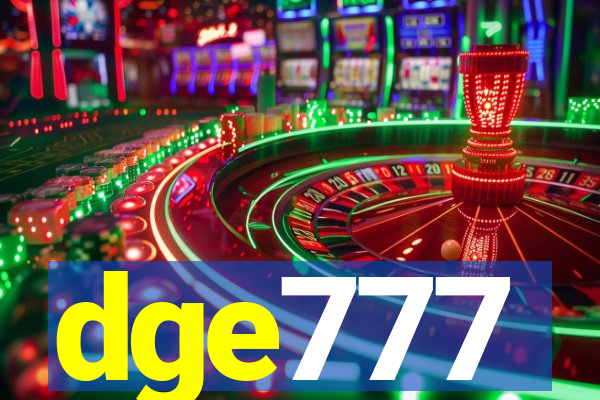 dge777