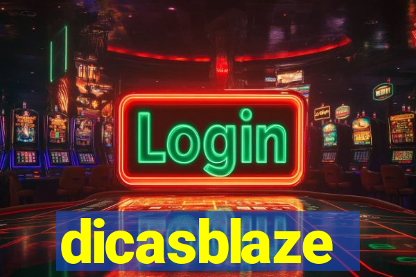 dicasblaze