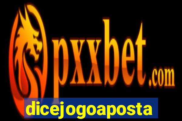 dicejogoaposta