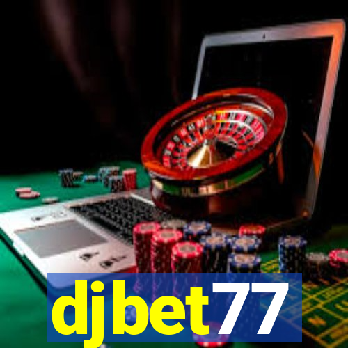 djbet77