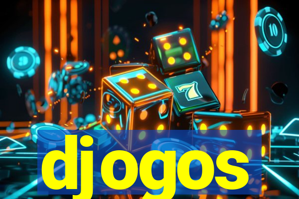 djogos