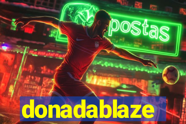 donadablaze