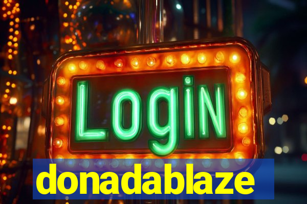 donadablaze