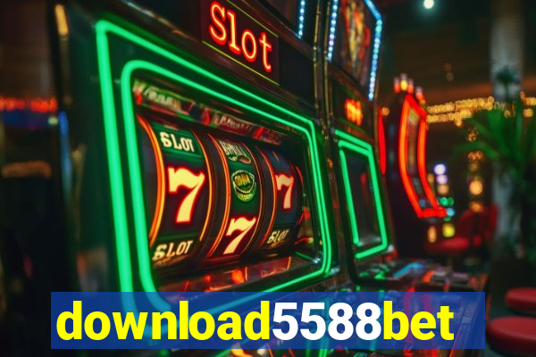 download5588bet