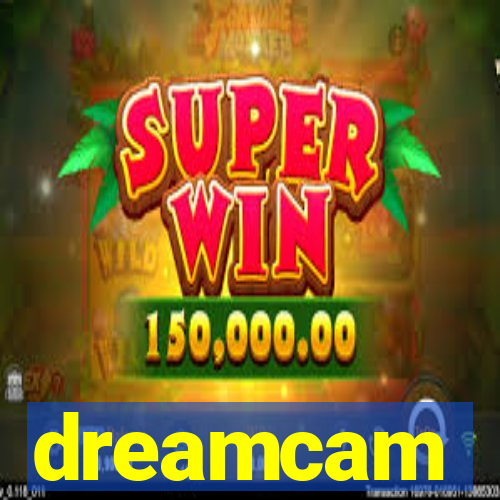 dreamcam
