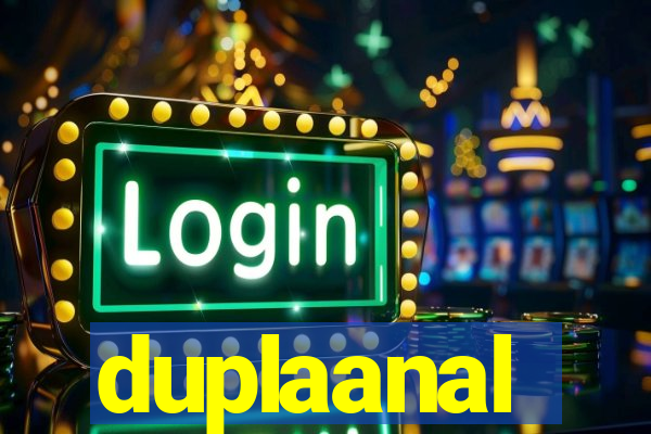 duplaanal