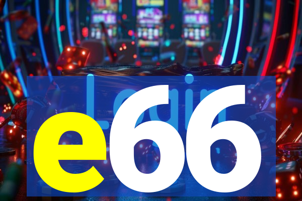 e66