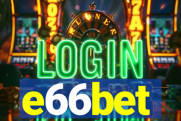 e66bet