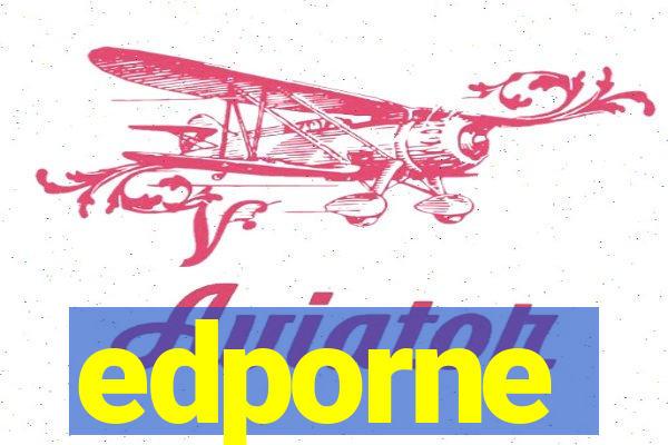 edporne
