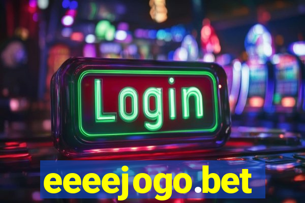 eeeejogo.bet