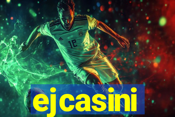 ejcasini