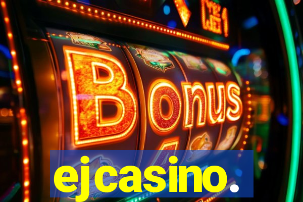 ejcasino.