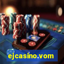 ejcasino.vom