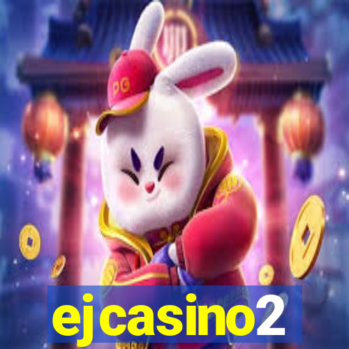 ejcasino2