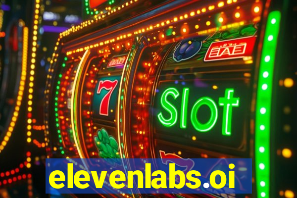 elevenlabs.oi