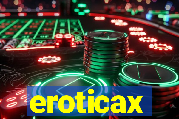 eroticax