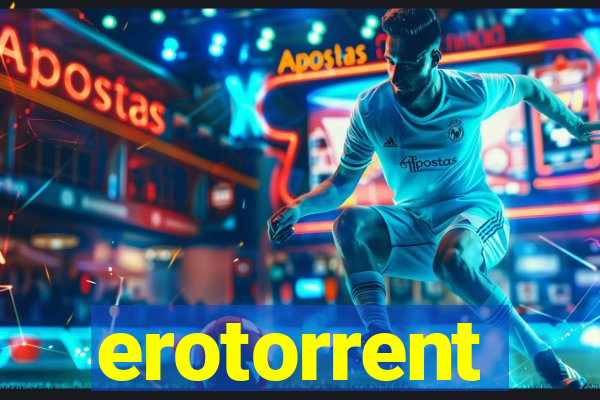 erotorrent