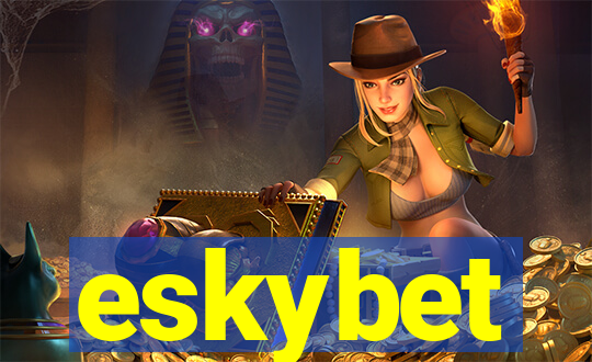 eskybet