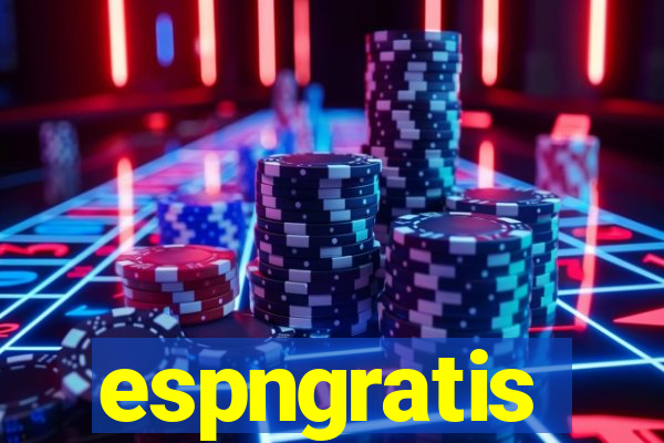 espngratis