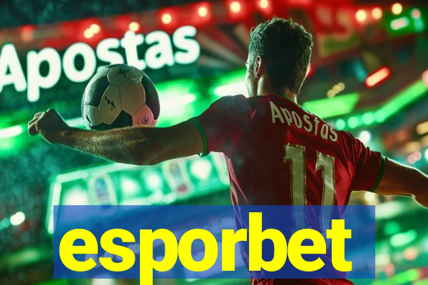 esporbet