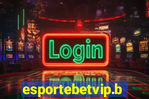 esportebetvip.bet