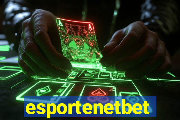 esportenetbet
