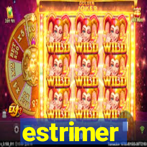 estrimer