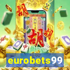 eurobets99