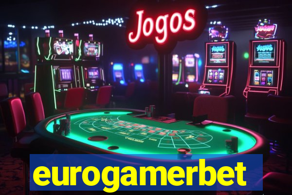 eurogamerbet